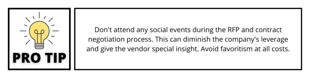 Remember that, in essence, an RFP is a method to deselect all but two vendors